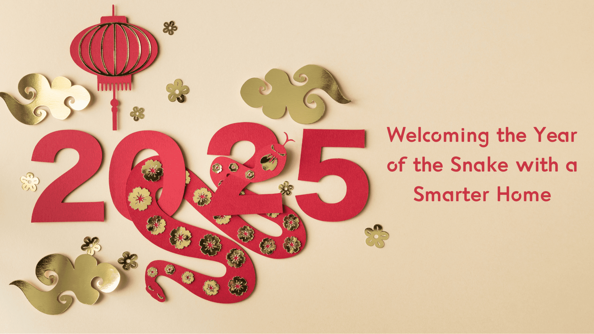 Welcoming the Year of the Snake with a Smarter Home