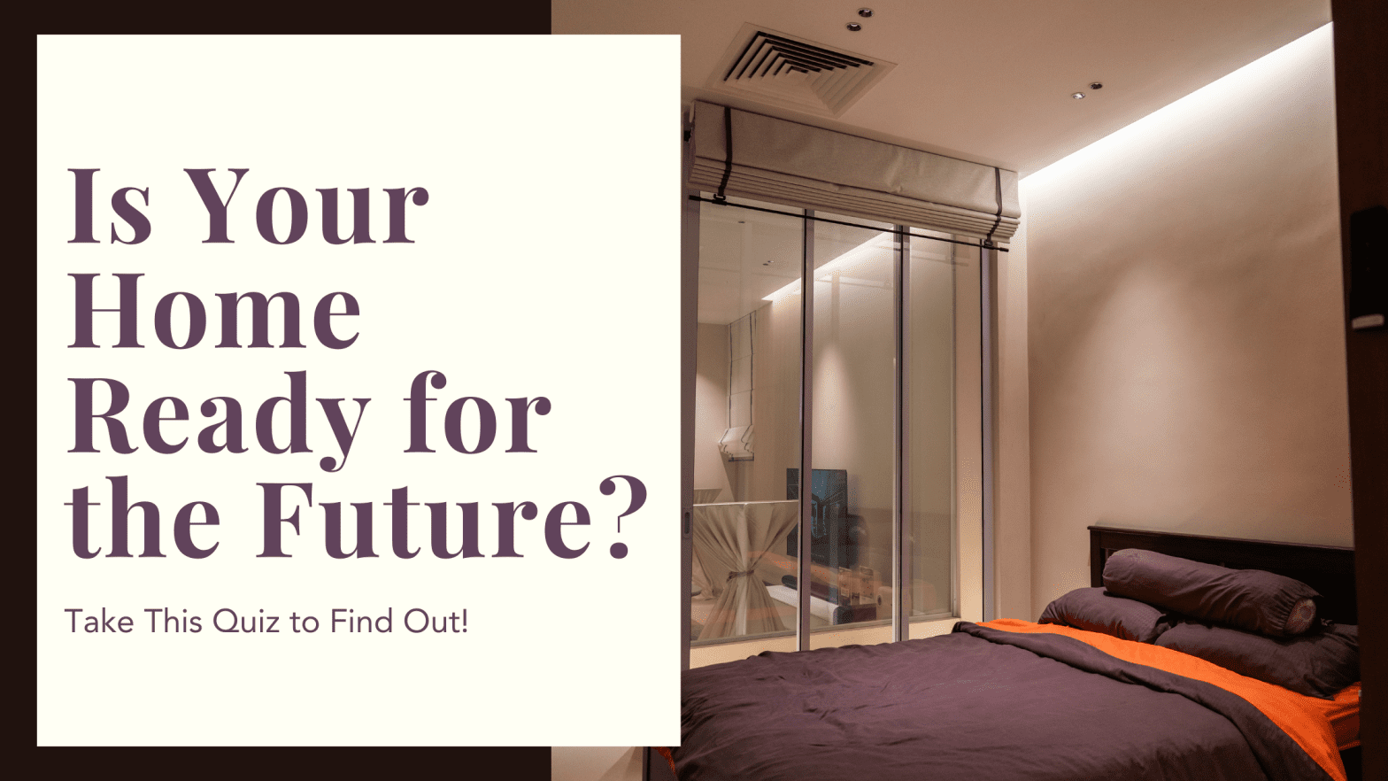 Future Proof Smart Home