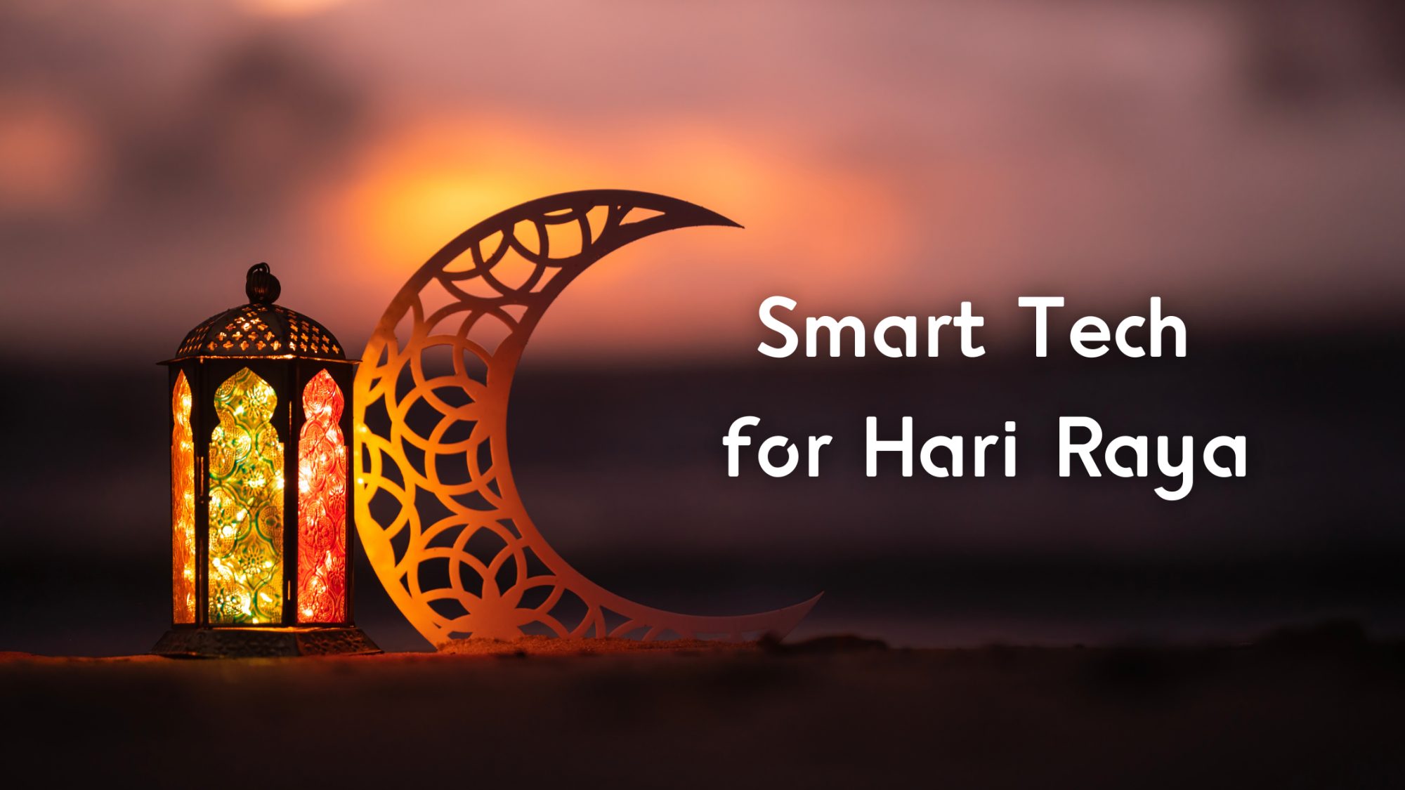 Hari Raya Smart Home